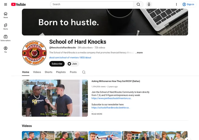 School of Hard Knocks YouTube channel page showing 2 million subscribers, Born to Hustle banner, and the millionaire interview content that powers the School of Mentors community